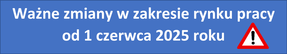 Banner - ważne zmiany w zakresie rynku pracy