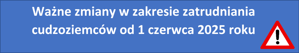 Banner - ważne zmiany w zakresie zatrudniania cudzoziemców